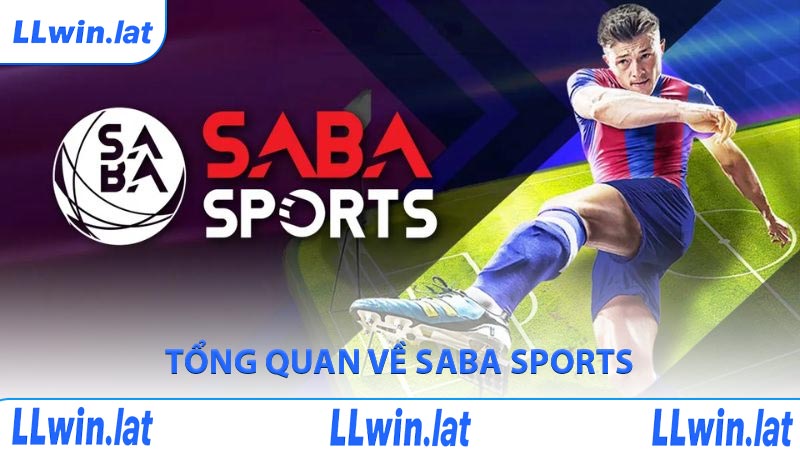 Tổng quan về Saba Sports